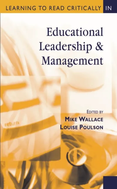 Learning to Read Critically in Educational Leadership and Management