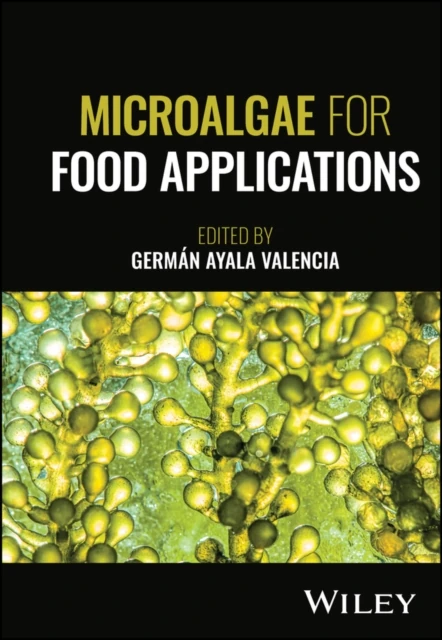 Microalgae for Food Applications