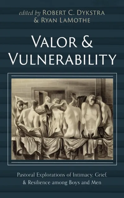 Valor and Vulnerability