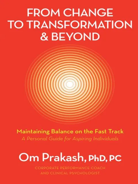 From Change to Transformation and Beyond