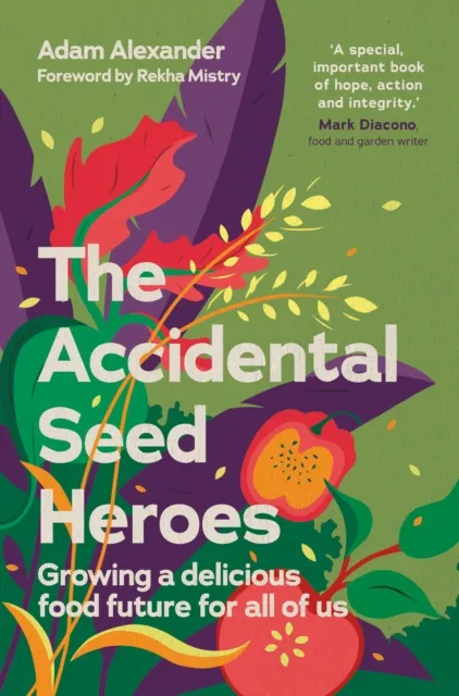 Accidental Seed Heroes