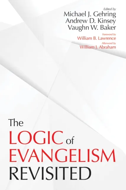 Logic of Evangelism