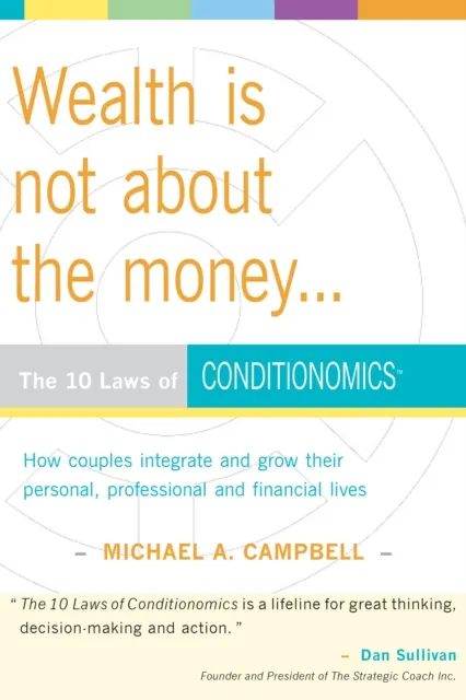 Wealth Is Not About the Money