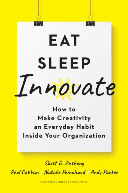 Eat, Sleep, Innovate