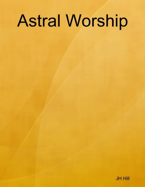 Astral Worship