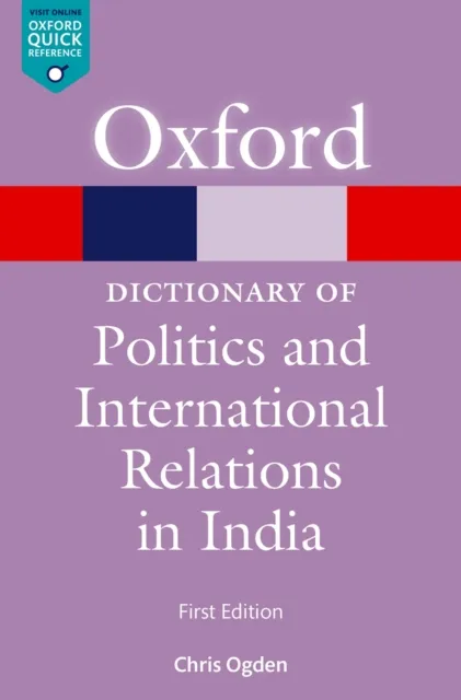Dictionary of Politics and International Relations in India