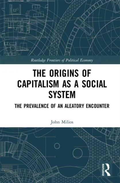 Origins of Capitalism as a Social System