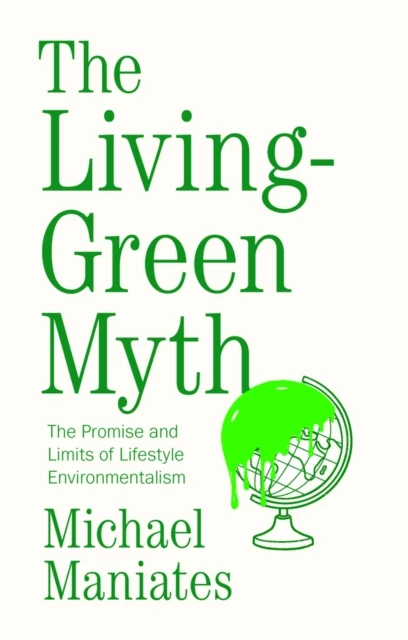 Living-Green Myth