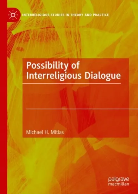 Possibility of Interreligious Dialogue