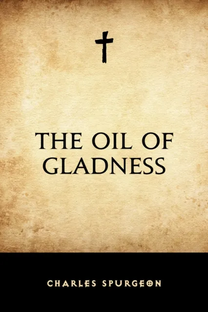 Oil of Gladness