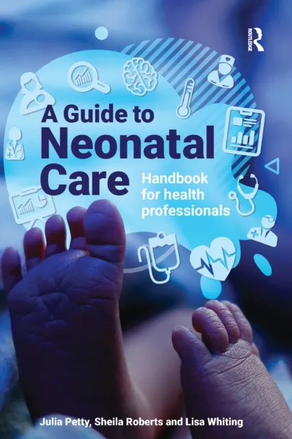 Guide to Neonatal Care