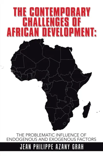 Contemporary Challenges of African Development: