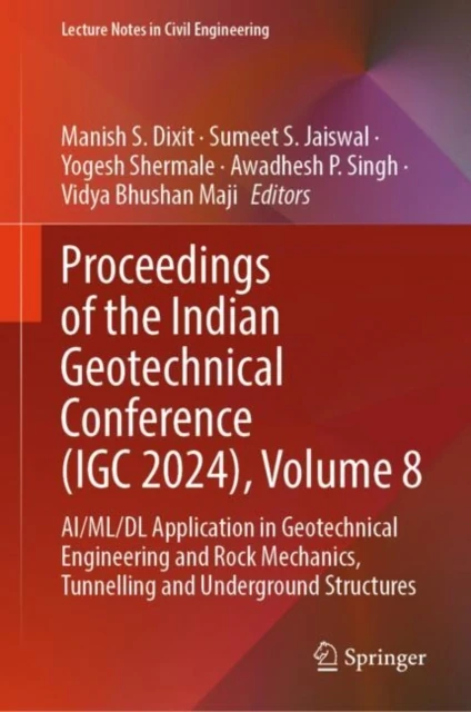 Proceedings of the Indian Geotechnical Conference (IGC 2024), Volume 8
