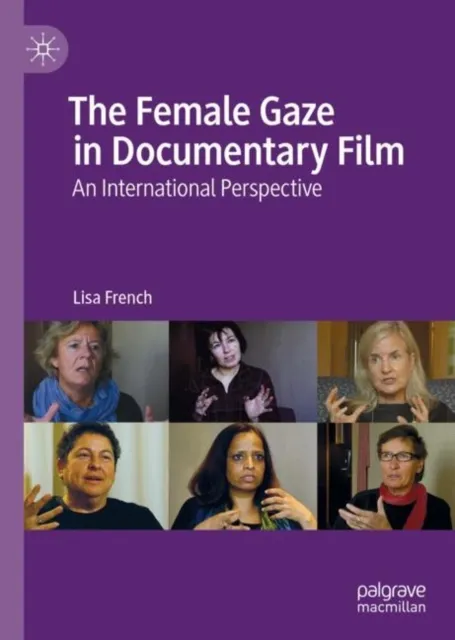 Female Gaze in Documentary Film