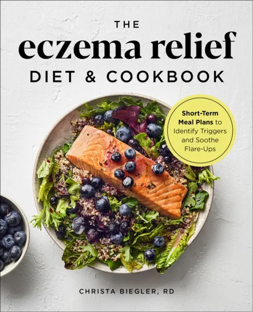 Eczema Relief Diet & Cookbook