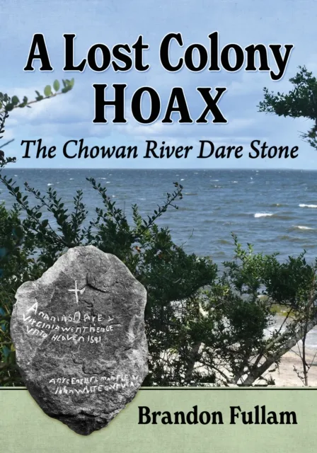 Lost Colony Hoax