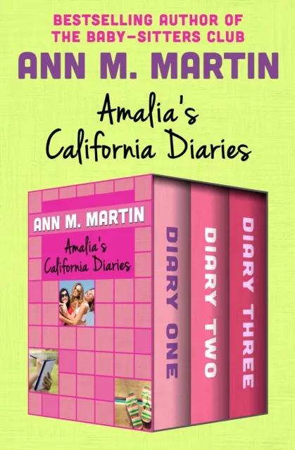 Amalia's California Diaries