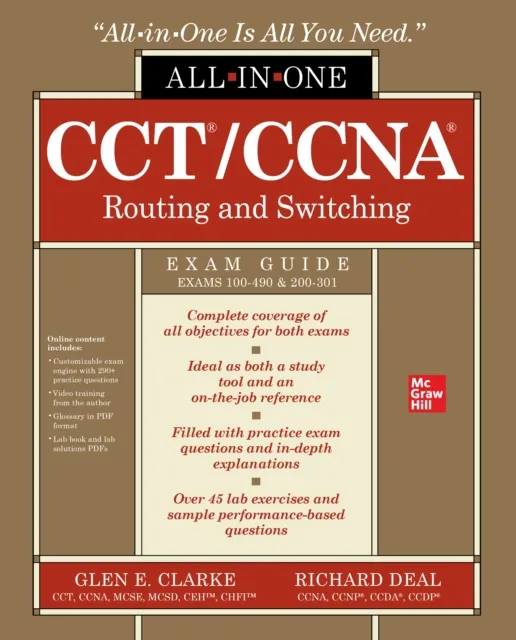 CCT/CCNA Routing and Switching All-in-One Exam Guide (Exams 100-490 & 200-301)