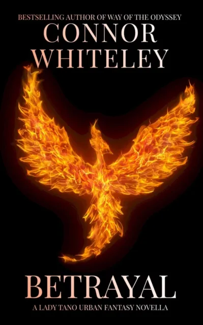 Betrayal: A Lady Tano Urban Fantasy Novella