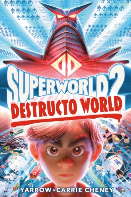 Superworld #2: Destructo World