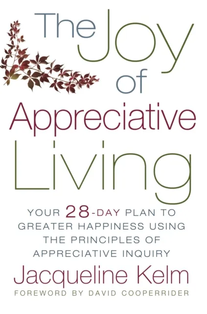 Joy of Appreciative Living