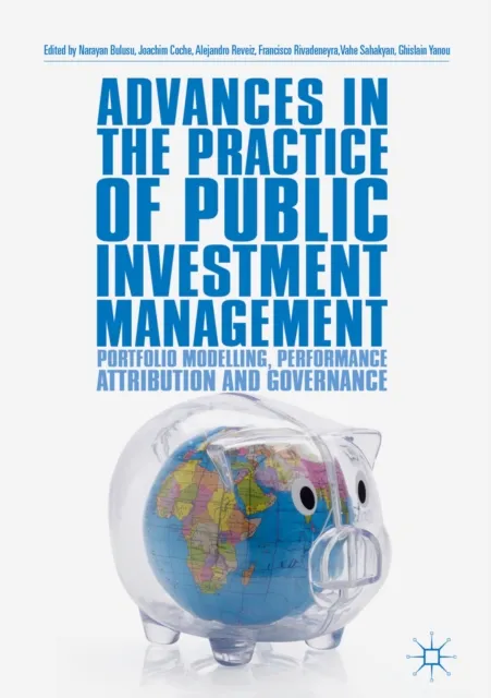 Advances in the Practice of Public Investment Management