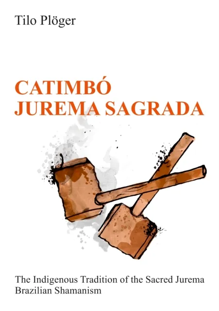 CATIMBO - JUREMA SAGRADA