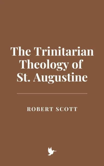 Trinitarian Theology of St. Augustine