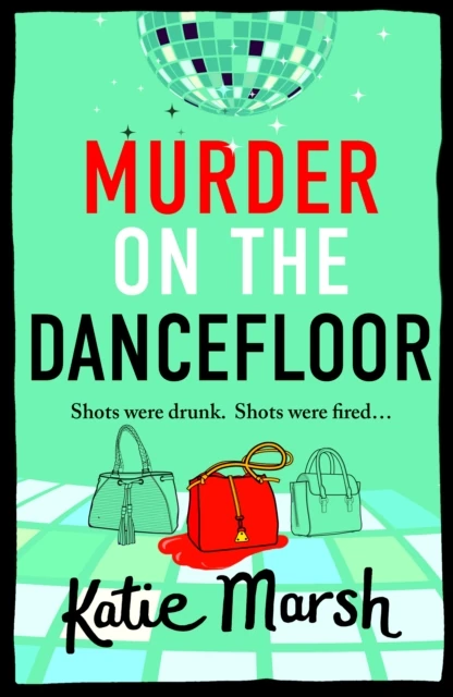 Murder on the Dancefloor