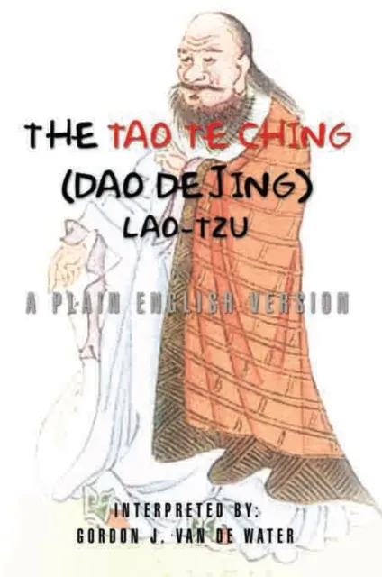 Tao Te Ching (Dao De Jing)