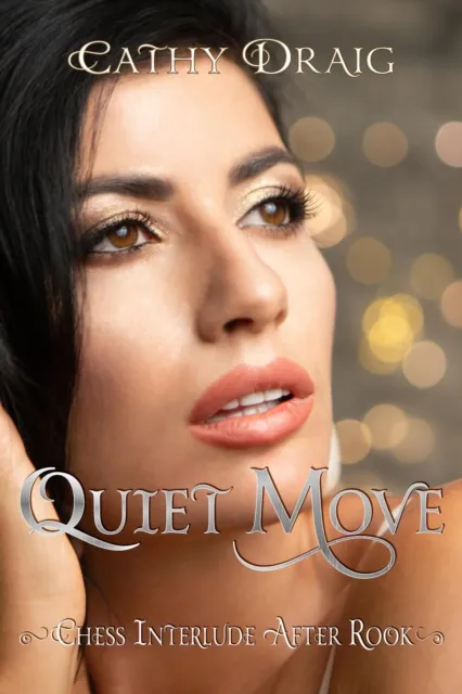 Quiet Move, Chess Interlude