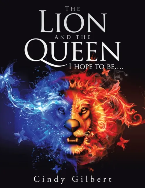 Lion and the Queen I Hope to Be....