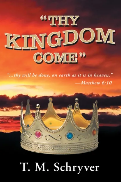 Thy Kingdom Come