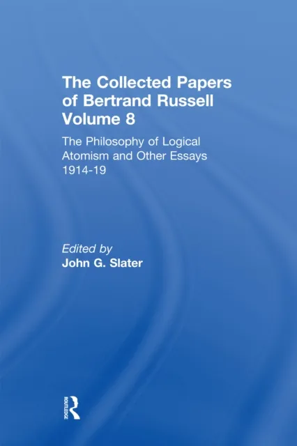 Collected Papers of Bertrand Russell, Volume 8