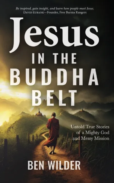 Jesus in the Buddha Belt