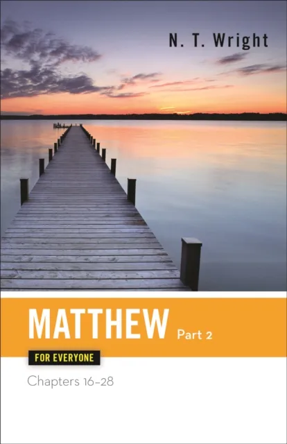 Matthew for Everyone, Part 2