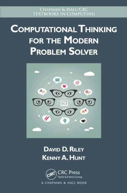 Computational Thinking for the Modern Problem Solver