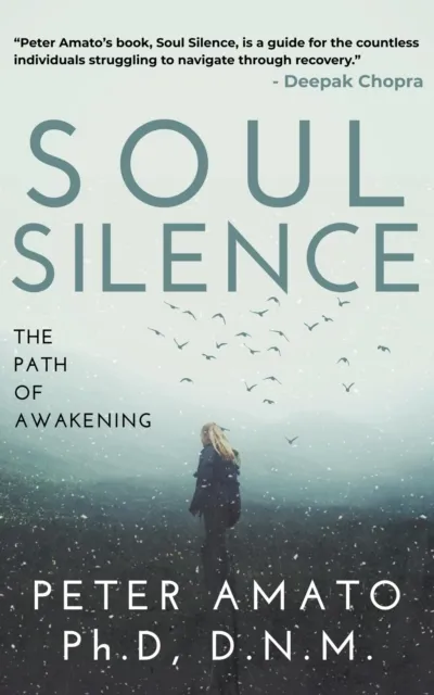 Soul Silence: The Path of Awakening