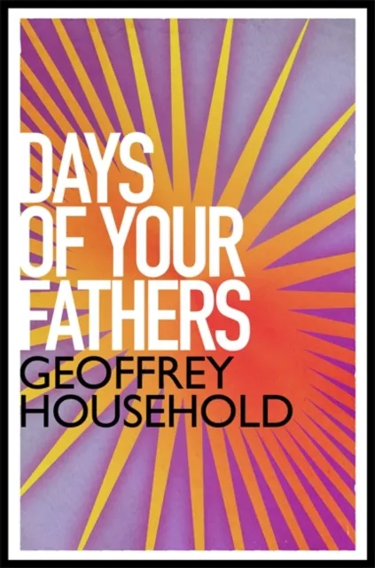 Days of Your Fathers
