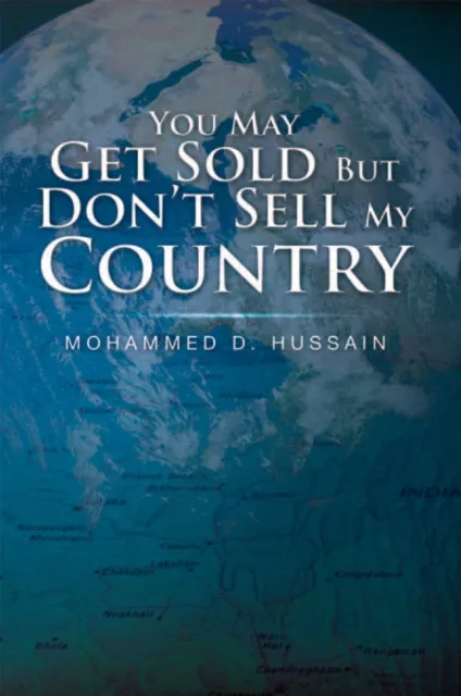 You May Get Sold but Don'T Sell My Country