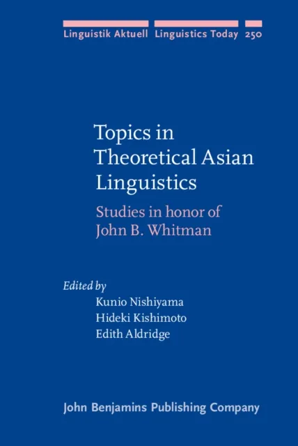 Topics in Theoretical Asian Linguistics