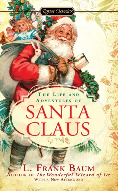 Life and Adventures of Santa Claus