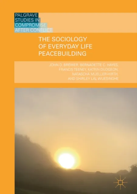 Sociology of Everyday Life Peacebuilding