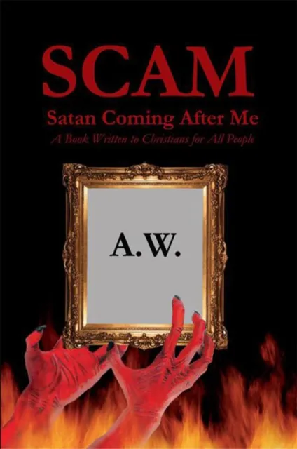 Scam: Satan Coming After Me