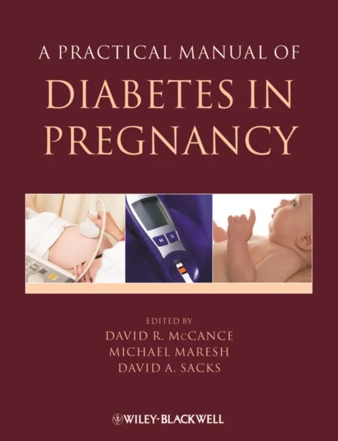 Practical Manual of Diabetes in Pregnancy