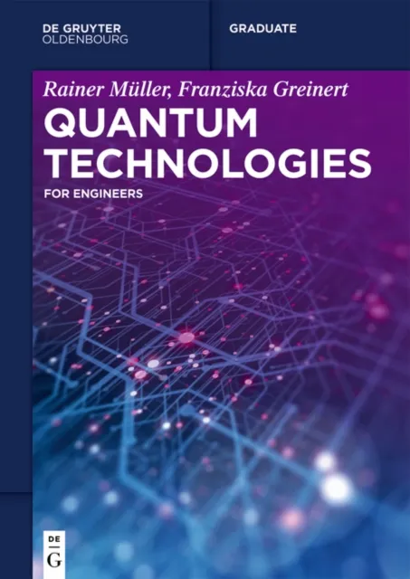 Quantum Technologies