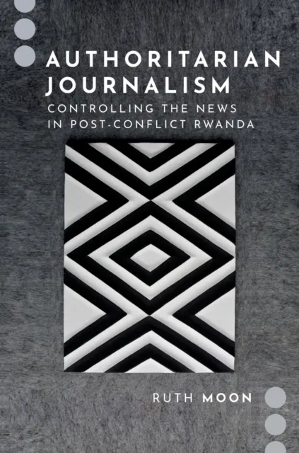 Authoritarian Journalism