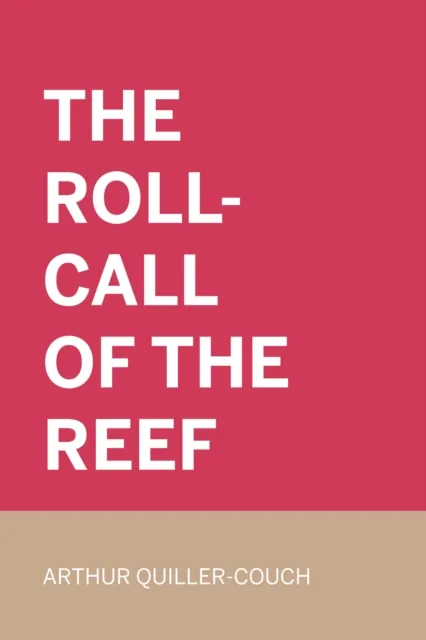 Roll-Call Of The Reef