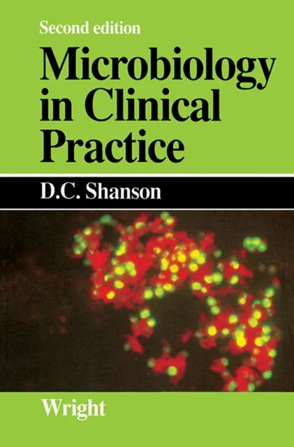 Microbiology in Clinical Practice