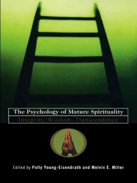 Psychology of Mature Spirituality